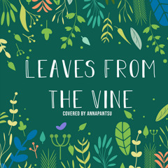 Leave From The Vine
