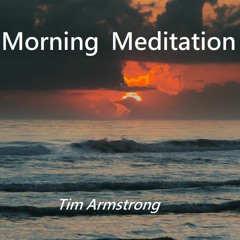 Morning Meditation