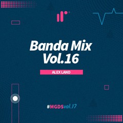 Banda Mix Vol.16 by Alex Land IR