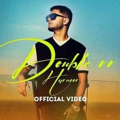 Double R - Harnoor  - Ilam -Kelly  - Punjabi Song - Snow Fox