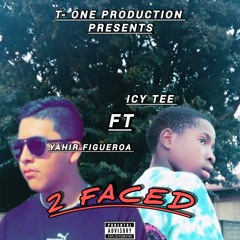 Two Faced feat Yahir Figueroa