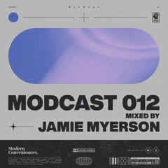 Modcast Episode 012 with Jamie Myerson