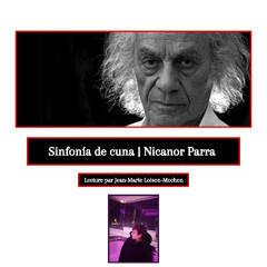 Sinfonía de cuna | Nicanor Parra