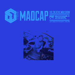 The Creative Wax Show - Hosted By Madcap - 26-01-25