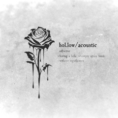 Hollow (Acoustic)