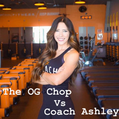 The OG Chop Vs Coach Ashley (Summer Rock Mix)
