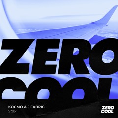 KOCMO & J Fabric - Stay (Radio Edit)