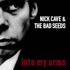 Into My Arms (Remastered 2011)