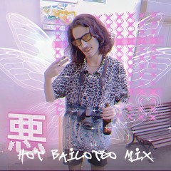 HOT BAILOTEO MIX