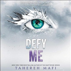 FREE Audiobook 🎧 : Defy Me, By Tahereh Mafi