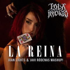 Brian Solis ft. Lola Indigo - La Reina (Juan Lights & Javi Ródenas Mashup!) [FILTERED due to COPR.]