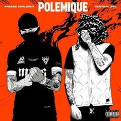 Freeze Corleone (feat. Central Cee) - Polémique (Prod. Celian x Beatsbygrippa)