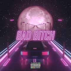 Bad Bitch