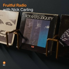 Fruitful Radio - Nick Carling — 14 March 2025