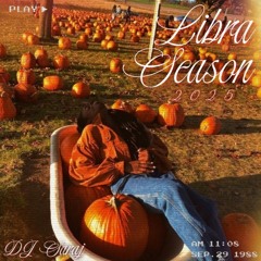 Libra Season 2025 Mix