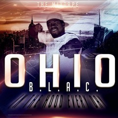 Man Up.......produced by Ohio B.L.A.C.