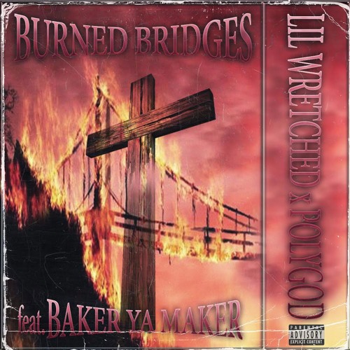 LIL WRETCHED x POLYGOD - WRITING ON THE WALLS feat. BAKER YA MAKER