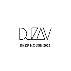 DEEP HOUSE 2022