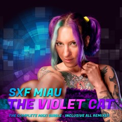 SXF Miau - The Violet Cat (Radio & Video Version)