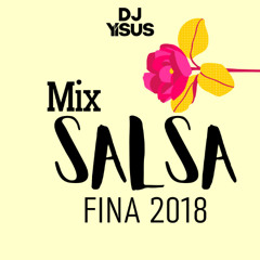 Dj Yisus - Mix Salsa Fina 2018 (Improved)