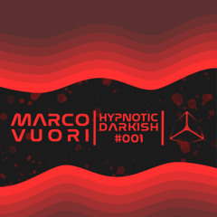 Marco Vuøri - Hypnotic Darkish #001