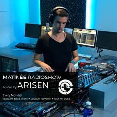 MATINEE w. ARISEN @ Ibiza Global Radio (04.01.2021)