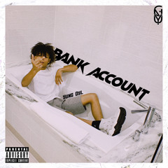 Bank Account (Prod By Teddy)
