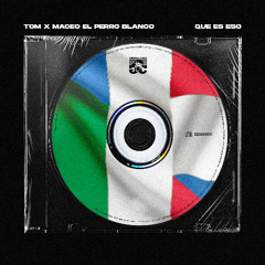 Tom, Maceo El Perro Blanco - Que Es Eso