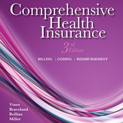[Download] EPUB 🖊️ Comprehensive Health Insurance: Billing, Coding, and Reimbursemen