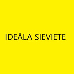 Ideāla sieviete