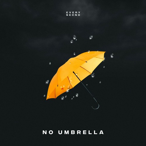 No Umbrella
