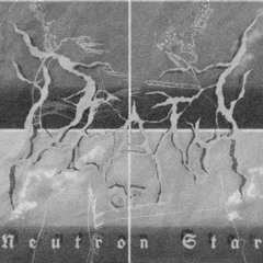 DEATH OF A NEUTRONSTAR - FUCK YOUR EARS