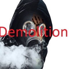 Demolition  -----------------    SamplerRemix