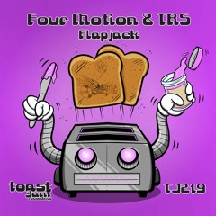 Four Motion & TRS - Flapjack ***OUT NOW ON BANDCAMP!!!***