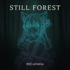 Still Forest
