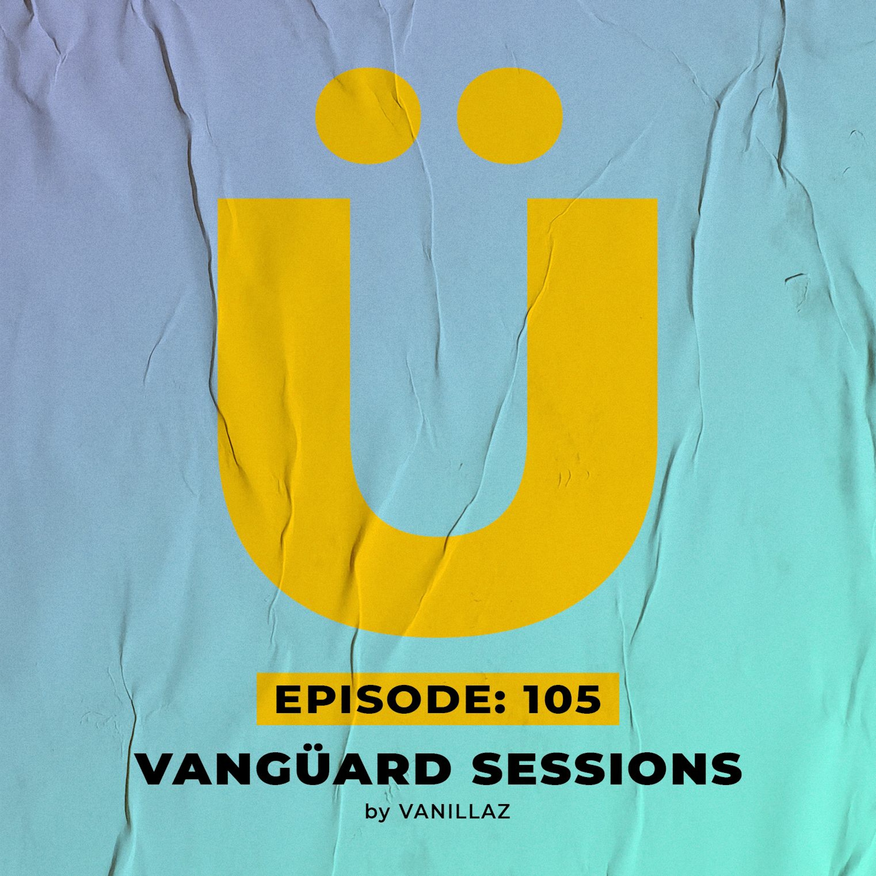 Vanguard Sessions by Vanillaz