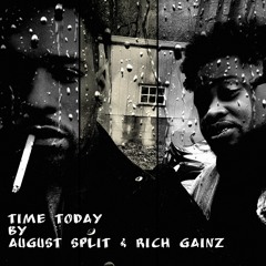 Time Today (Feat RIch Gainz)