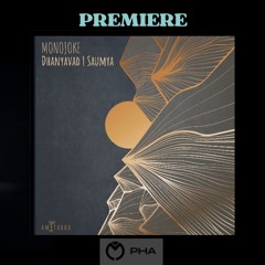 PREMIERE: Monojoke - Saumya [AMITABHA]