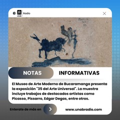 Exposición "35 del Arte Universal" en el Museo de Arte Moderno de Bucaramanga