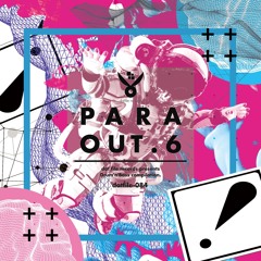 DATFILE-084「PARA OUT.6」