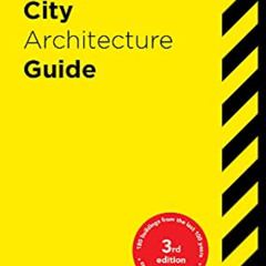 READ EBOOK 📮 Mexico City Architecture Guide by  Miquel Adrià,Andrea Griborio,Alejand