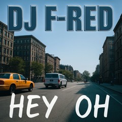 Tragédie - Hey Oh (DJ F-RED) REMIX