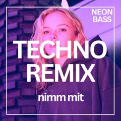 Paula Hartmann & makko- nimm mit (NEON BASS Remix)