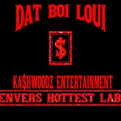 DAT BOI LOUI