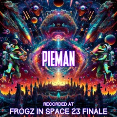 Pieman - Recorded at TRiBE of FRoG Frogz in Space Finale - November 2023