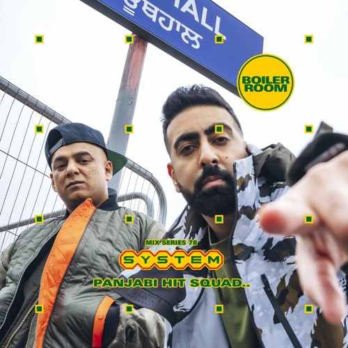 SYSTEM Mix 078: Panjabi Hit Squad