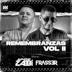 Remembranzas Vol 2 - Alexander Zabbi & Frasser Set