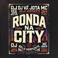 RONDA NA CITY - MC JONEM
