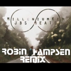 MilleniumKid & JBS BEATS - Unendlichkeit (Robin Hampsen Hypertechno Remix) (prod.byFuhrmanovic)