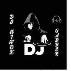DJ NIN'OX HARDCORE EN FOLIE